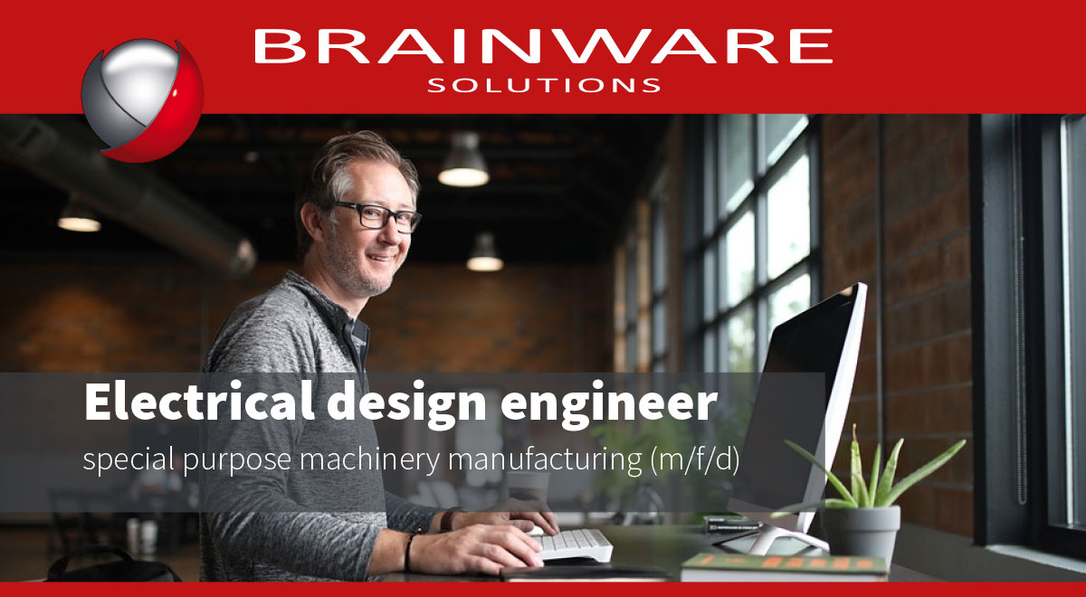 Brainware Solutions GmbH is looking for you! - Our job opportunities in Chemnitz - Electrical design engineer (m/f/d)/f/d)