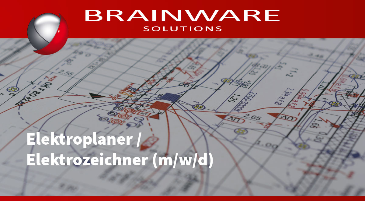 Brainware Solutions GmbH – Unsere Stellenangebote / Jobangebote in Chemnitz - Elektrokonstrukteur (m/w/d)